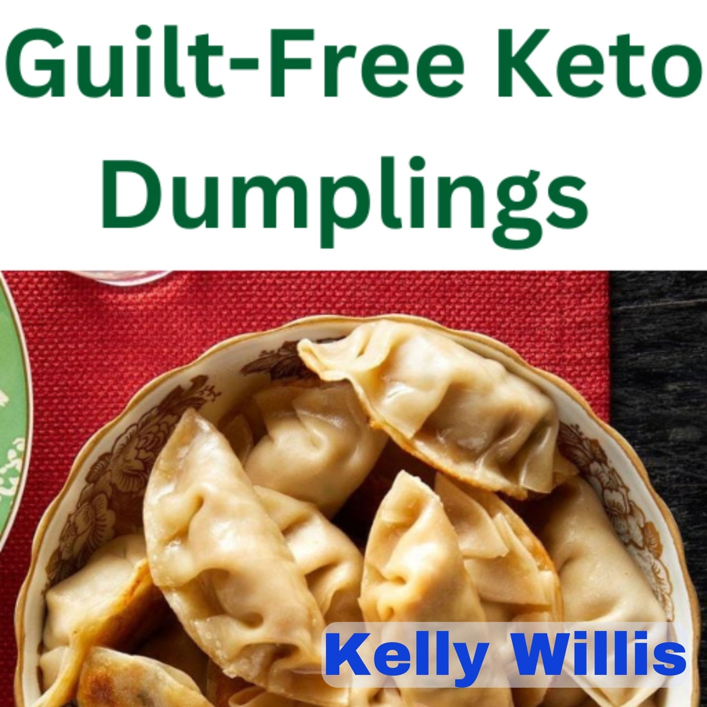 Guilt-Free Keto Dumpling Recipes